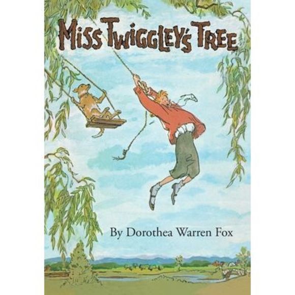 Miss Twiggley's Tree -- Dorothea Warren Fox - Picture 1 of 1